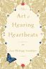 Book cover for "The art of hearing heartbeats".