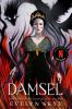 Book cover for "Damsel".