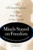 Book cover for "Minds stayed on freedom".