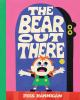 Book cover for "The bear out there".