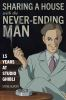 Book cover for "Sharing a house with the Never-Ending Man".