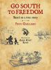 Book cover for "Go south to freedom".