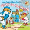 Book cover for "The Berenstain bears go out for the team".