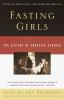 Book cover for "Fasting girls".