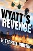 Book cover for "Wyatt's revenge".
