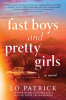 Book cover for "Fast Boys and Pretty Girls".