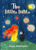 Book cover for "The Little Light: A Story of Reincarnation and the Crazy Cosmic Family (The Guardians of the Lore".