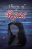 Book cover for "Thorn of a Rose".