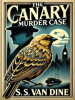 Book cover for "The "Canary" Murder Case".