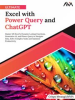 Book cover for "Ultimate Excel With Power Query and ChatGPT".