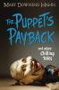 Book cover for "The puppet's payback and other chilling tales".