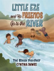 Book cover for "Little Eze and His Friends Go to the River".