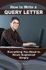Book cover for "How to Write a Query Letter".