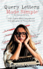 Book cover for "Query Letters Made Simple".
