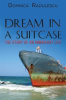 Book cover for "Dream in a Suitcase".