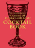 Book cover for "The Unofficial a Court of Thorns and Roses Cocktail Book".