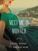 Book Cover for "Meet Me in Monaco"