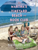 Book Cover for "The Martha's Vineyard Beach and Book Club"