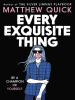 Book Cover for "Every Exquisite Thing"
