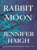 Book Cover for "Rabbit Moon"